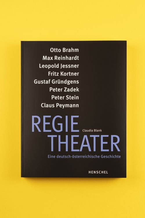 Produktbild: Regietheater. Eine deutsch-&ouml;sterreichische Geschichte