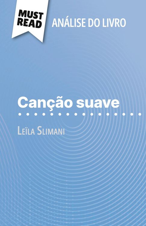 Produktbild: Can&ccedil;&atilde;o suave de Le&iuml;la Slimani (An&aacute;lise do livro)