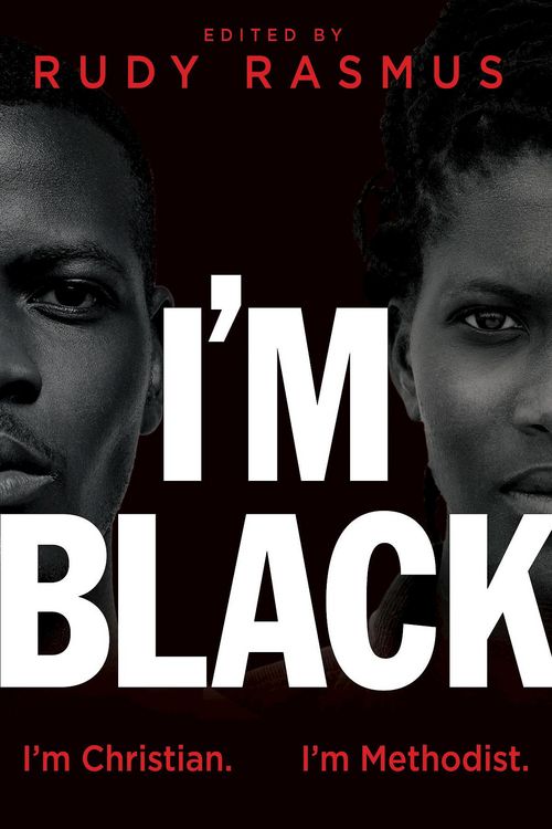 Produktbild: I'm Black. I'm Christian. I'm Methodist.