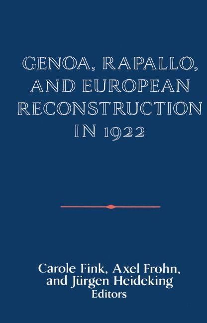 Produktbild: Genoa, Rapallo, and European Reconstruction in 1922