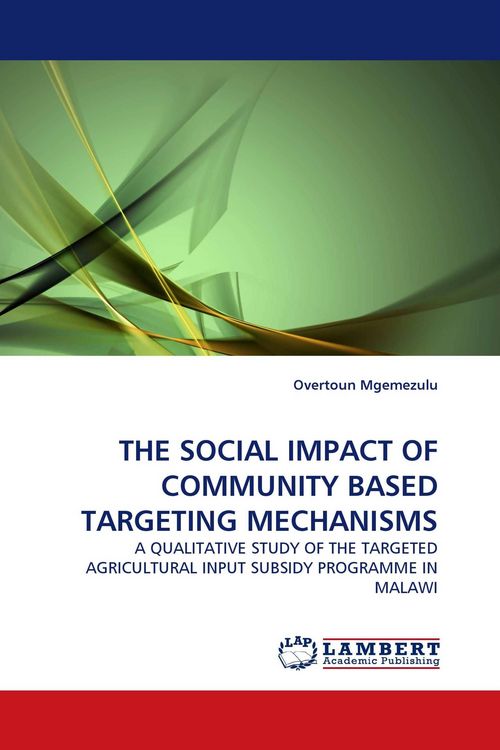 Produktbild: THE SOCIAL IMPACT OF COMMUNITY BASED TARGETING MECHANISMS