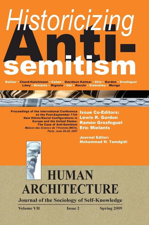 Produktbild: Historicizing Anti-Semitism (Proceedings of the International Conference on "The Post-September 11 New Ethnic/Racial Configurations in Europe and the United States