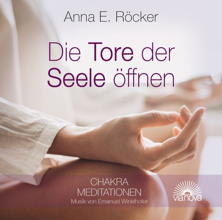 Produktbild: Die Tore der Seele &ouml;ffnen