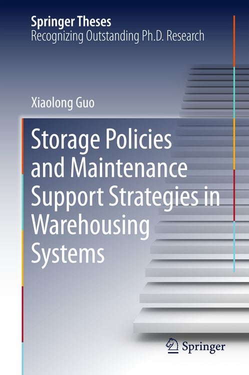 Produktbild: Storage Policies and Maintenance Support Strategies in Warehousing Systems