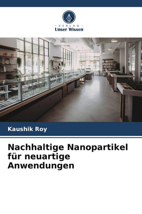 Produktbild: Nachhaltige Nanopartikel f&uuml;r neuartige Anwendungen