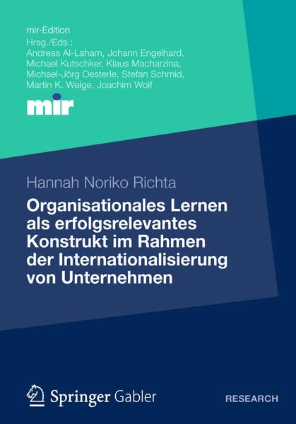 Produktbild: Organisationales Lernen als erfolgsrelevantes Konstrukt im Rahmen der Internationalisierung von Unternehmen
