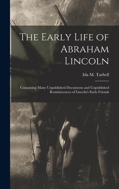 Produktbild: The Early Life of Abraham Lincoln