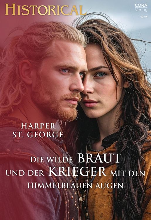 Produktbild: Die wilde Braut und der Krieger mit den himmelblauen Augen