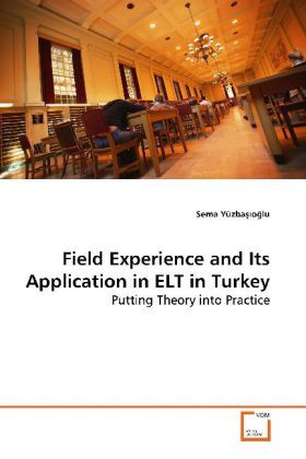 Produktbild: Y&uuml;zbasioglu, S: Field Experience and Its Application in ELT