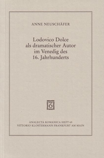 Produktbild: Lodovico Dolce als dramatischer Autor im Venedig des 16. Jahrhunderts