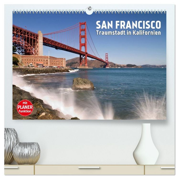 Produktbild: SAN FRANCISCO Traumstadt in Kalifornien (hochwertiger Premium Wandkalender 2026 DIN A2 quer), Kunstdruck in Hochglanz