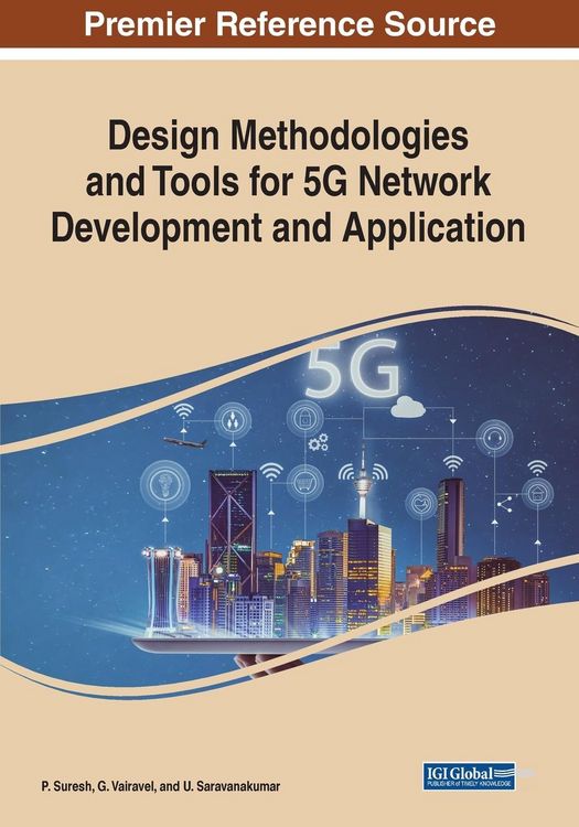 Produktbild: Design Methodologies and Tools for 5G Network Development and Application