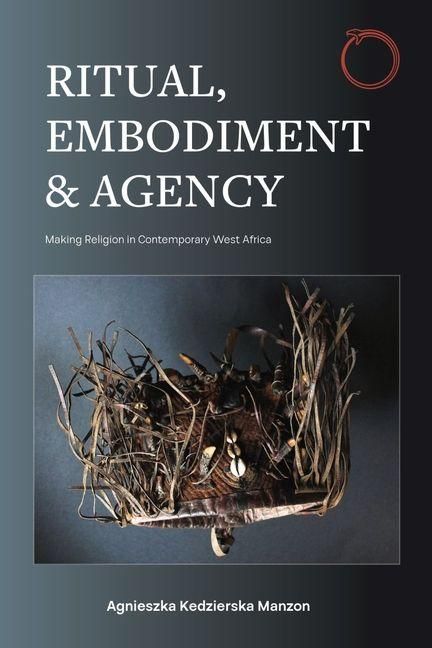 Produktbild: Ritual, Embodiment, and Agency