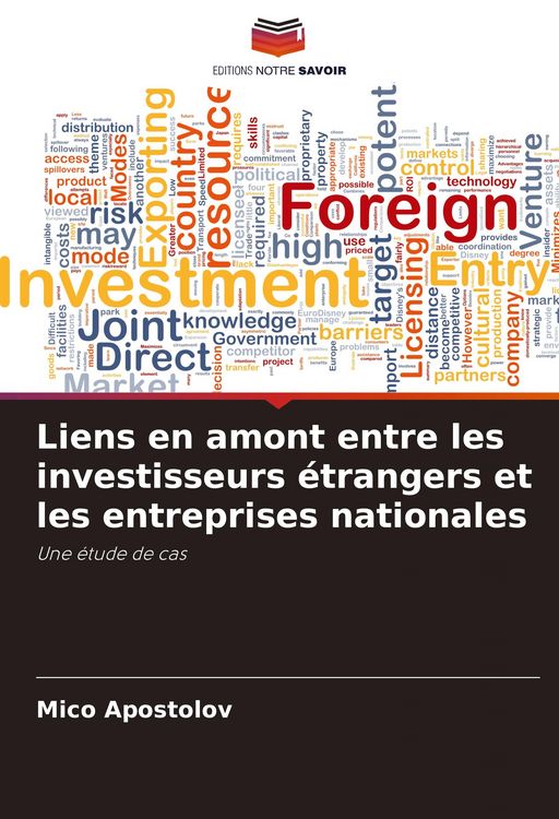 Produktbild: Liens en amont entre les investisseurs &eacute;trangers et les entreprises nationales