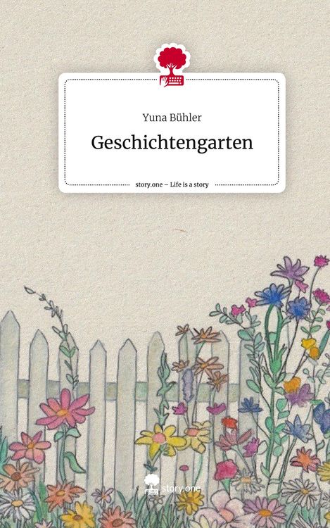 Produktbild: Geschichtengarten. Life is a Story - story.one