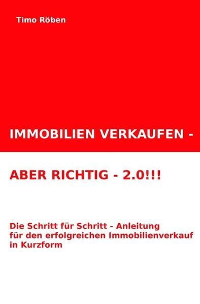 Produktbild: Immobilien Verkaufen - Aber Richtig!!!