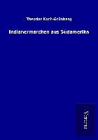Produktbild: Indianerm&auml;rchen aus S&uuml;damerika