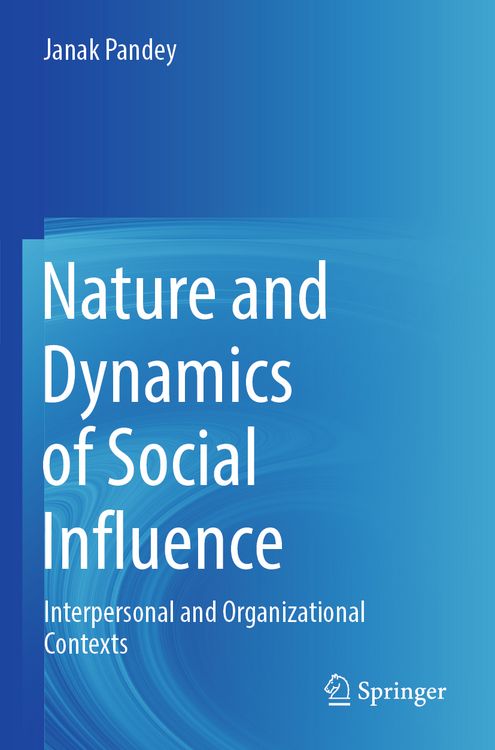 Produktbild: Nature and Dynamics of Social Influence