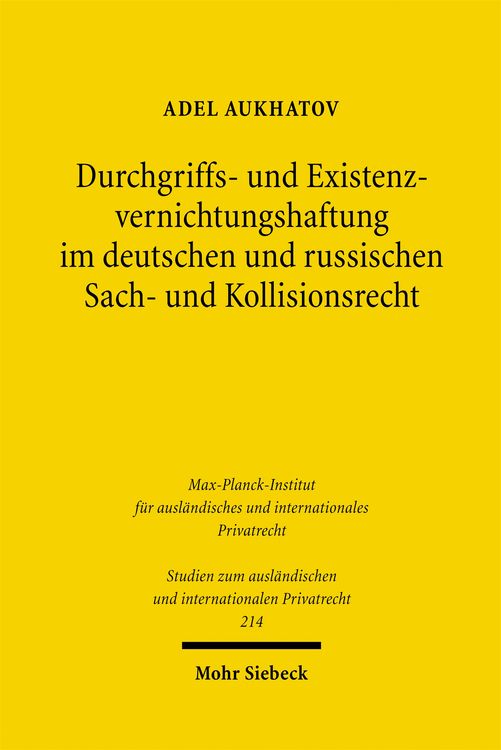 Produktbild: Durchgriffs- und Existenzvernichtungshaftung im deutschen und russischen Sach- und Kollisionsrecht