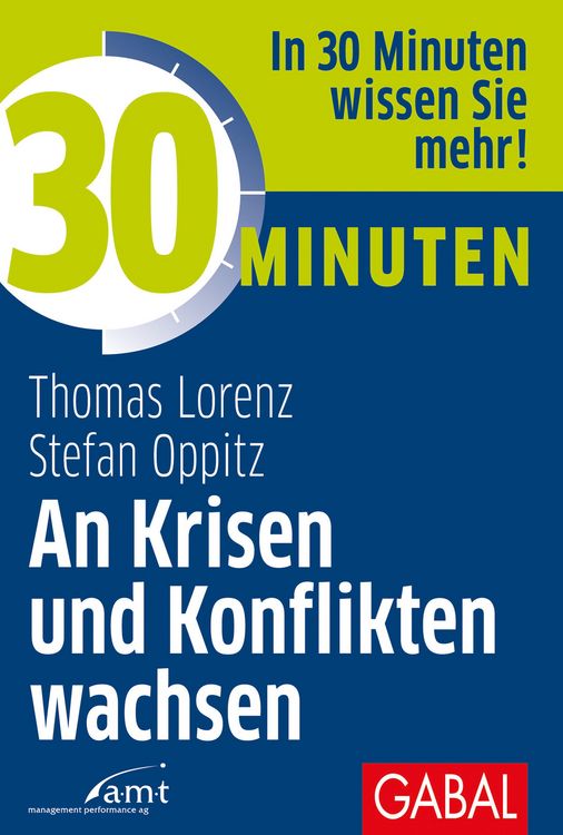 Produktbild: 30 Minuten An Krisen und Konflikten wachsen