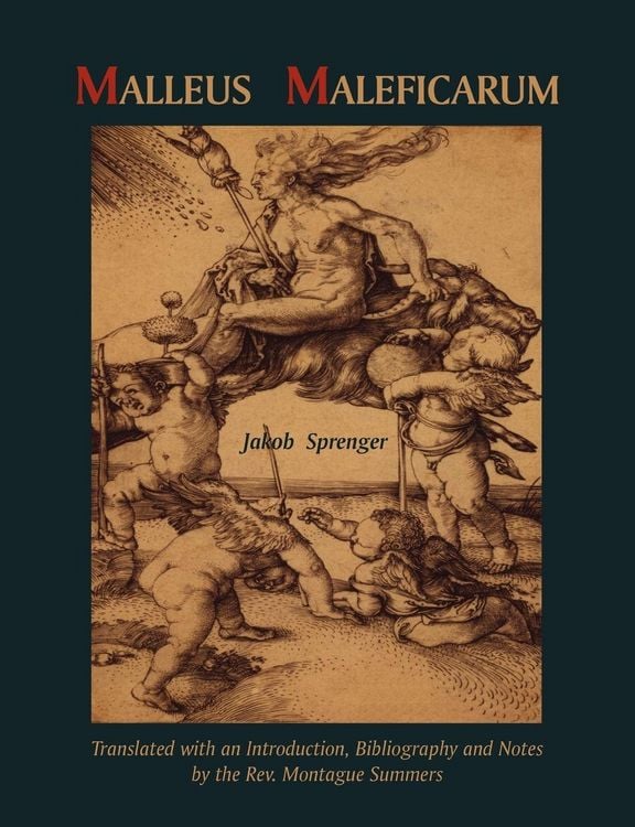 Produktbild: Malleus Maleficarum- Montague Summers Translation