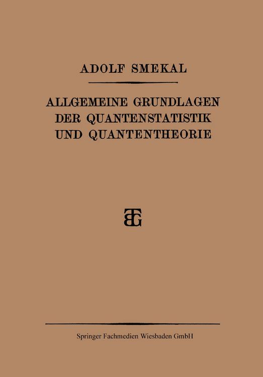 Produktbild: Allgemeine Grundlagen der Quantenstatistik und Quantentheorie