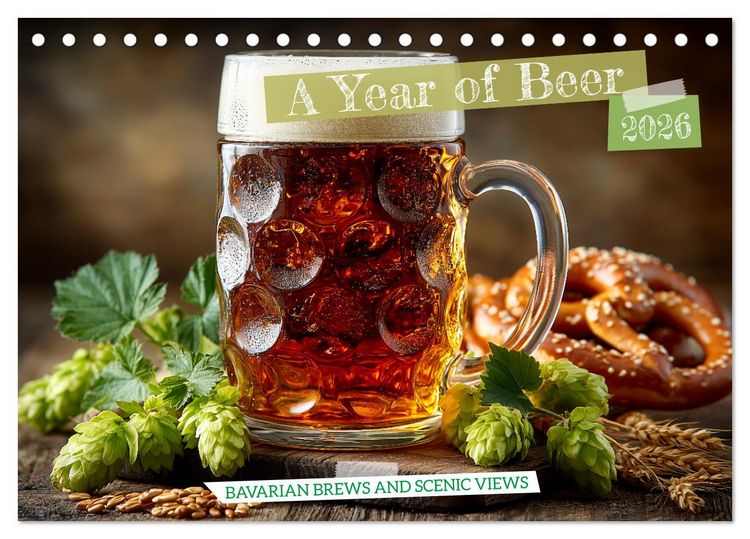 Produktbild: A Year of Beer - Bavarian Brews and Scenic Views (Desk Calendar 2026 DIN A5 landscape), CALVENDO 12 Month DeskCalendar