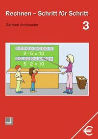 Produktbild: Rechnen Schritt f&uuml;r Schritt 3. Sch&uuml;lerbuch