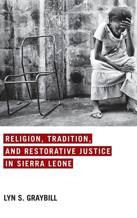 Produktbild: Religion, Tradition, and Restorative Justice in Sierra Leone