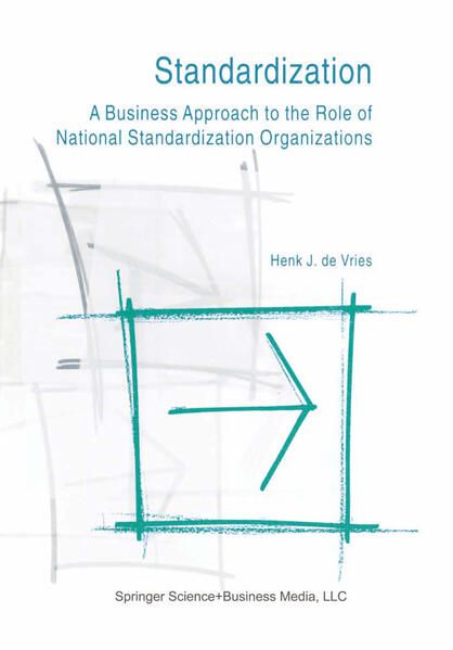 Produktbild: Standardization: A Business Approach to the Role of National Standardization Organizations