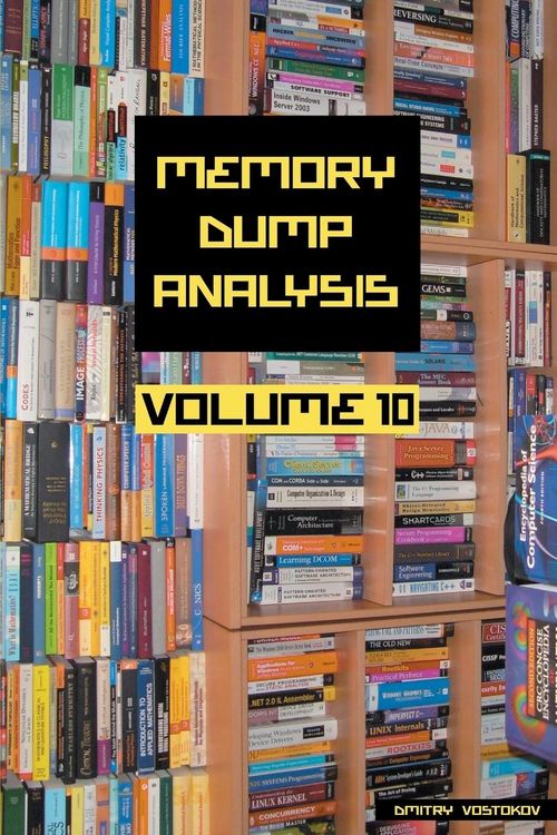 Produktbild: Memory Dump Analysis Anthology, Volume 10