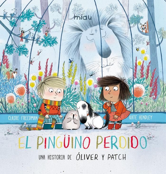 Produktbild: El ping&uuml;ino perdido. Una historia de &Oacute;liver y Patch