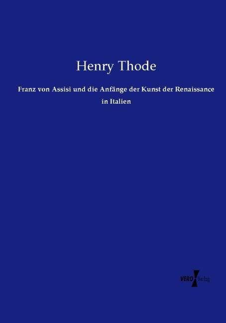 Produktbild: Franz von Assisi und die Anf&auml;nge der Kunst der Renaissance in Italien