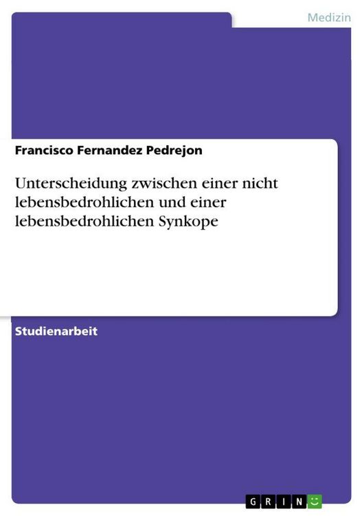 Produktbild: Unterscheidung zwischen einer nicht lebensbedrohlichen und einer lebensbedrohlichen Synkope