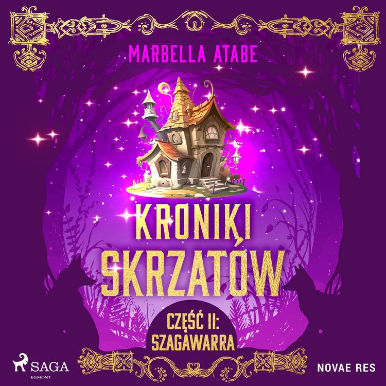 Produktbild: Kroniki skrzat&oacute;w. Część II: Szagawarra