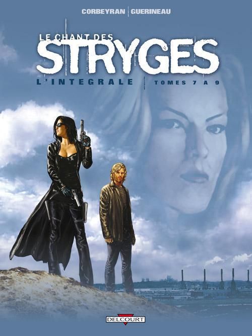 Produktbild: Le chant des stryges : l'int&eacute;grale. Tomes 7 &agrave; 9