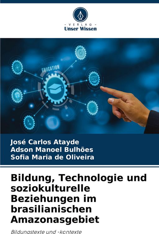 Produktbild: Bildung, Technologie und soziokulturelle Beziehungen im brasilianischen Amazonasgebiet