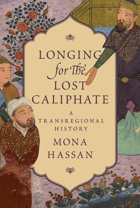 Produktbild: Hassan, M: Longing for the Lost Caliphate