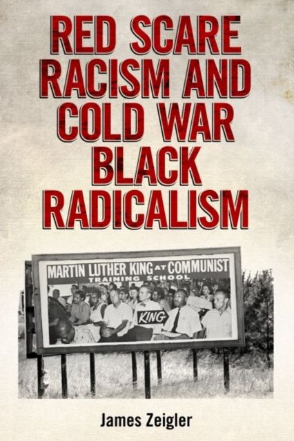 Produktbild: Red Scare Racism & Cold War Bl