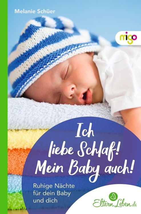 Produktbild: Ich liebe Schlaf! Mein Baby auch!