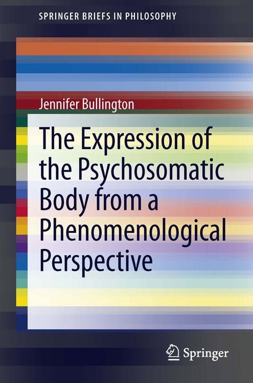 Produktbild: The Expression of the Psychosomatic Body from a Phenomenological Perspective