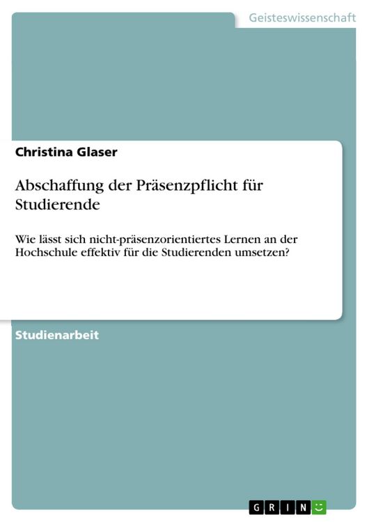 Produktbild: Abschaffung der Pr&auml;senzpflicht f&uuml;r Studierende
