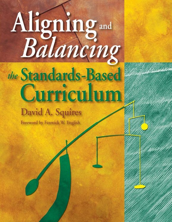 Produktbild: Aligning and Balancing the Standards-Based Curriculum