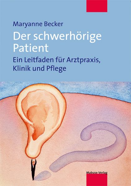 Produktbild: Der schwerh&ouml;rige Patient