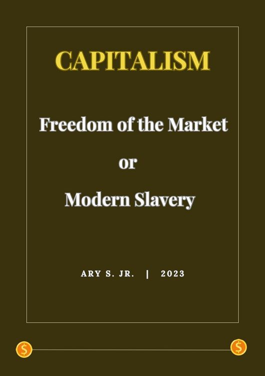 Produktbild: Capitalism: Freedom of the Market or Modern Slavery