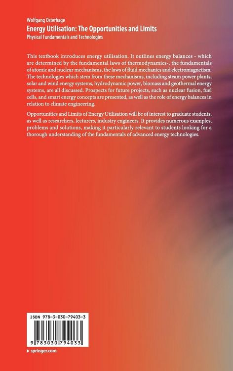 Produktbild: Energy Utilisation: The Opportunities and Limits