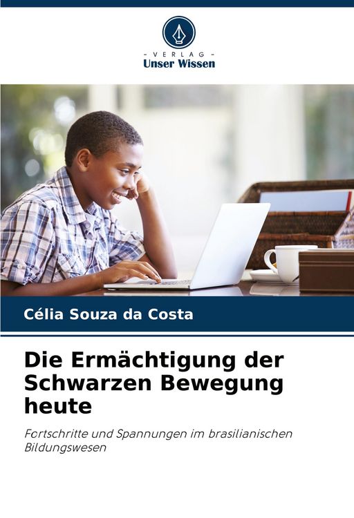 Produktbild: Die Erm&auml;chtigung der Schwarzen Bewegung heute