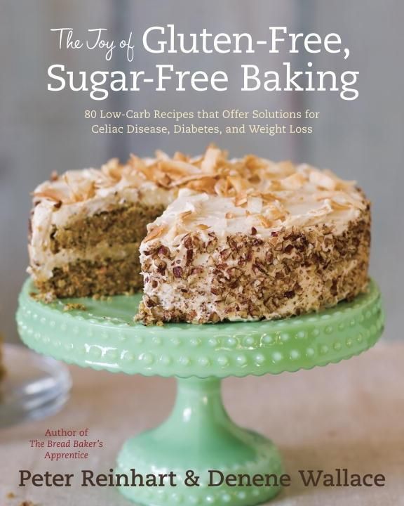 Produktbild: The Joy of Gluten-Free, Sugar-Free Baking