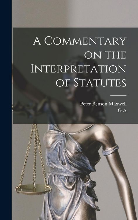 Produktbild: A Commentary on the Interpretation of Statutes