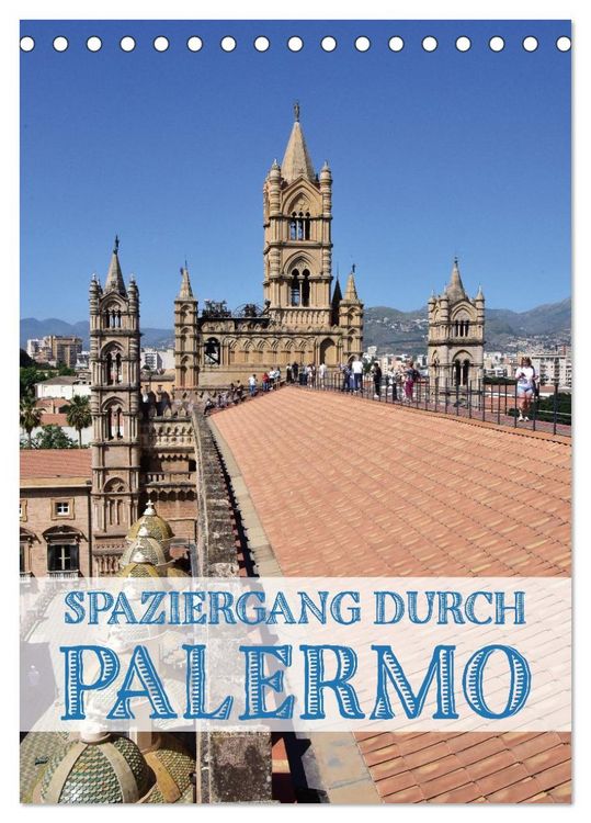 Produktbild: Spaziergang durch Palermo (Tischkalender 2026 DIN A5 hoch), CALVENDO Monatskalender